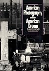 American Photography and the American Dream