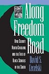 Along Freedom Road: Hyde County, North Carolina, and the Fate of Black Schools in the South