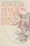 Popular Religion in Late Saxon England: Elf Charms in Context