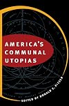 America's Communal Utopias