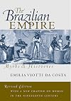 The Brazilian Empire: Myths and Histories