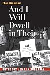 And I Will Dwell in Their Midst: Orthodox Jews in Suburbia