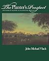 The Planter's Prospect: Privilege and Slavery in Plantation Paintings