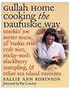 Gullah Home Cooking the Daufuskie Way: Smokin' Joe Butter Beans, Ol' 'Fuskie Fried Crab Rice, Sticky-Bush Blackberry Dumpling, and Other Sea Island Favorites