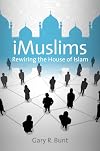 iMuslims: Rewiring the House of Islam