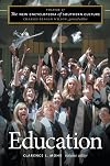 The New Encyclopedia of Southern Culture: Volume 17: Education