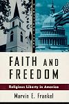 Faith and Freedom: Religious Liberty in America