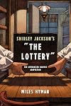 Shirley Jackson's "The Lottery": The Authorized Graphic Adaptation