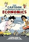 The Cartoon Introduction to Economics: Volume One: Microeconomics