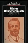 Walter Rauschenbusch: Selected Writings (Sources of American Spirituality)