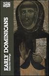 Early Dominicans: Selected Writings (Classics of Western Spirituality (Paperback))