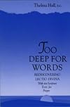 Too Deep for Words: Rediscovering Lectio Divina