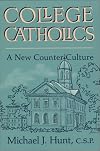 College Catholics: Hints and Guesses