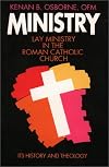 Ministry: Lay Ministry in the Roman Catholic Church : Its History and Theology