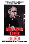 Organized Labor and the Church: Reflections of a "Labor Priest"