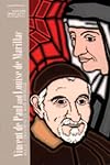 Vincent de Paul and Louise de Marillac: Rules, Conferences, and Writings