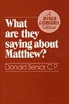 What Are They Saying About Matthew?