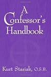A Confessor's Handbook: Revised and Expanded Edition
