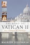 The Road to Vatican II: Key Changes in Theology