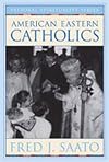 American Eastern Catholics (Pastoral Spirituality)