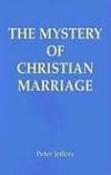 The Mystery of Christian Marriage