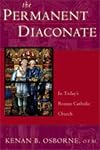 The Permanent Diaconate: Its History and Place in the Sacrament of Orders
