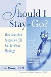 Should I Stay Or Go? : How Controlled Separation (CS) Can Save Your Marriage