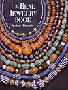 The Bead Jewelry Book