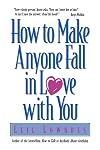 How to Make Anyone Fall in Love with You