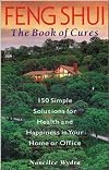 Feng Shui: The Book of Cures