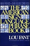The American Sign Language Phrase Book