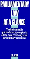 Parliamentary Law at a Glance: Based on Robert's Rules of Order Revised
