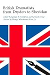 British Dramatists from Dryden to Sheridan