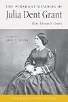 The Personal Memoirs of Julia Dent Grant