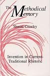 The Methodical Memory: Invention in Current-Traditional Rhetoric