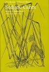 Sedges: Carex (The Illustrated Flora of Illinois)