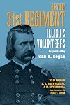 History 31st Regiment Illinois Volunteers