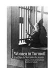 Women in Turmoil: Six Plays