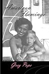 American Flamingo (Crab Orchard Series in Poetry)