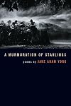 A Murmuration of Starlings (Crab Orchard Award Series in Poetry)