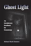Ghost Light: An Introductory Handbook for Dramaturgy (Theater in the Americas)