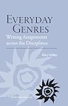 Everyday Genres: Writing Assignments across the Disciplines (Cccc Studies in Writing & Rhetoric)