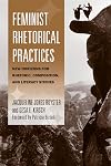 Feminist Rhetorical Practices