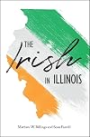 The Irish in Illinois