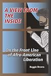 A View from the Inside: On the Front Line of Afro-American Liberation (Saluki Publishing)