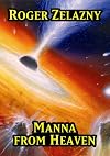 Manna from Heaven