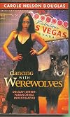 Dancing with Werewolves