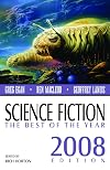 Science Fiction: The Best of the Year, 2008 Edition