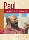 Paul: Ambassador of Peace (God's People Series)