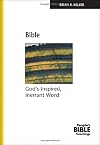 Bible : God's inspired, inerrant Word